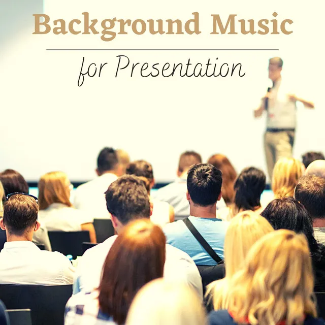 Background Music for Presentation - Relaxing Instrumental Music for Slideshows, Websites, Apps, Videogames