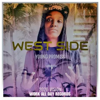 West Side by Young Promiss