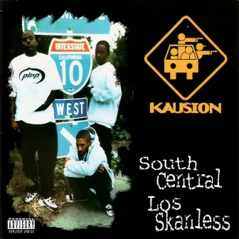 South Central Los Skanless by Kausion