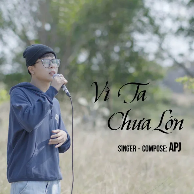 Vì Ta Chưa Lớn (Acoustic)