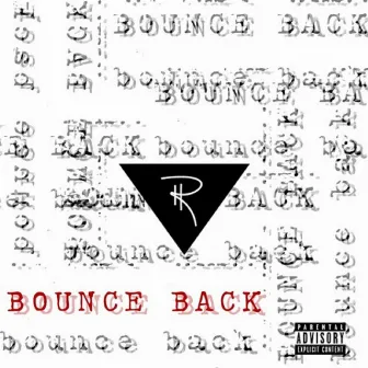 Bounce Back by RichieWes