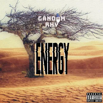 Energy by Gandom Rhy