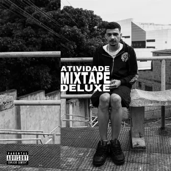 ATIVIDADE MIXTAPE (DELUXE) by Gabiro