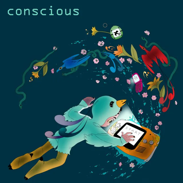 Conscious