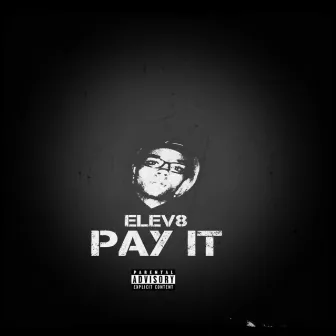 Pay It by Elev8