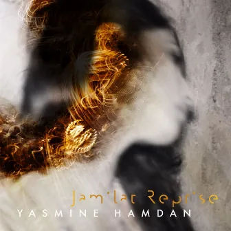 Jamilat Reprise by Yasmine Hamdan