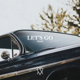 Let's Go by Filex