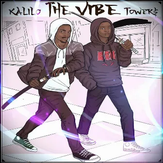 The Vibe by Kalilo