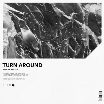 Turn Around by MONYQ