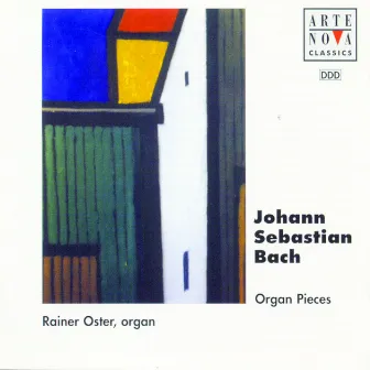 Bach: Organ Pieces (Toccata D-Dur, Trio Sonata No. 6, Toccata c-moll) by Rainer Oster