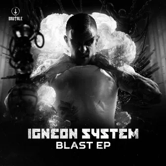 Blast EP by Igneon System