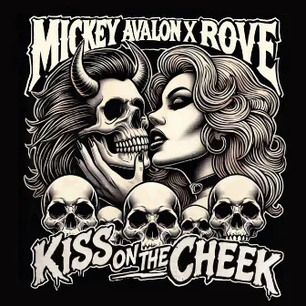 Kiss On The Cheek by Rove