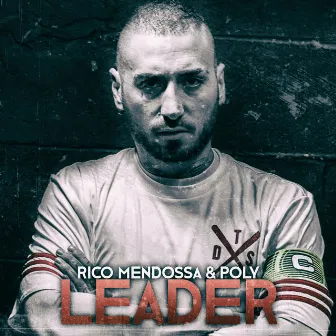 Leader by Rico Mendossa & Poly