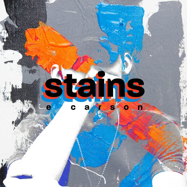 Stains