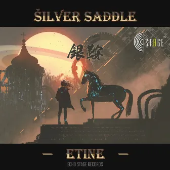 Silver Saddle by ETINE