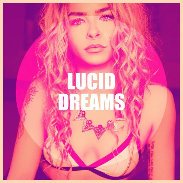 Lucid Dreams