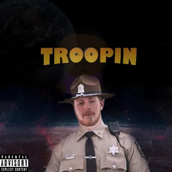 Troopin by Labor207