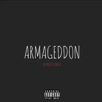 Armageddon (Deluxe) by Rome the God