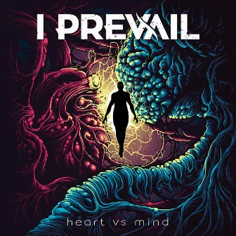 Heart Vs. Mind by I Prevail