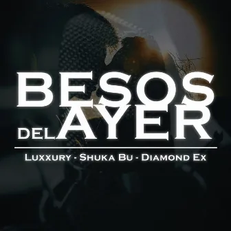 Besos Del Ayer by Shuka Bu