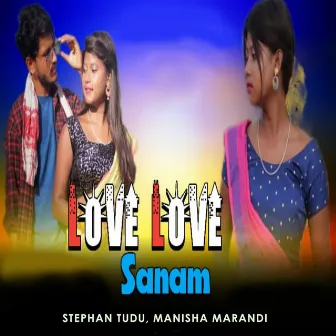 Love Love Sanam by 