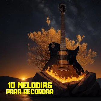 10 Melodias para Recordar by Melodia Simples