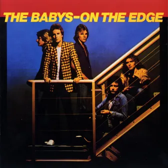 On the Edge by The Babys