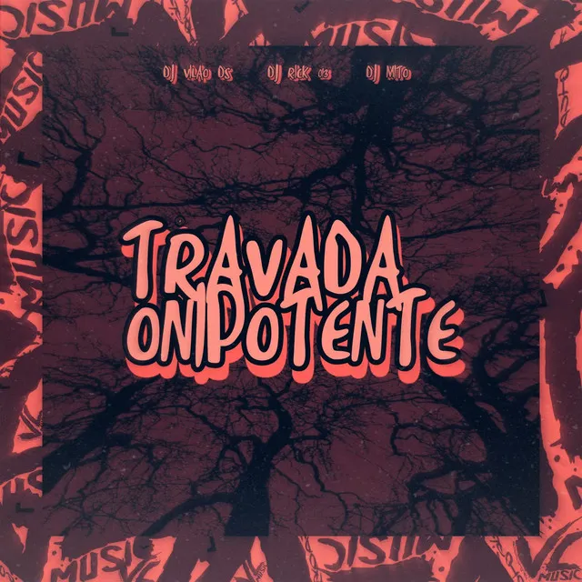 Travada Onipotente