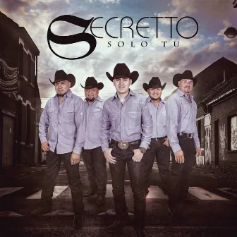 Solo Tu by Secretto