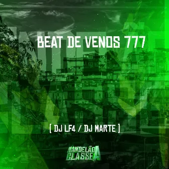 Beat de Venos 777 by Dj Marte