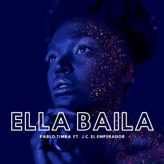 Ella Baila by Pablo Timba