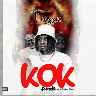 KOK funds by Tonzzee