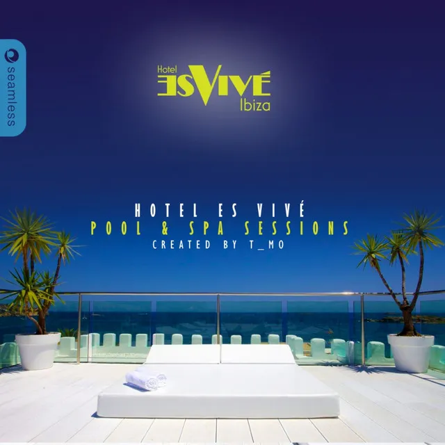 Hotel Es Vive Ibiza Pool & Spa Sessions, Vol. 1 - Continuous DJ Mix