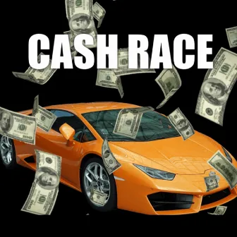 CASH RACE by Ra-Ra The Antidote