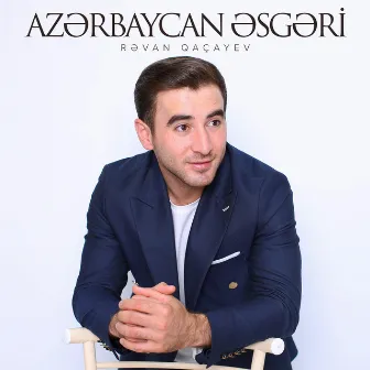 Azərbaycan Əsgəri by Rəvan Qaçayev