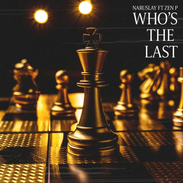 who´s the last