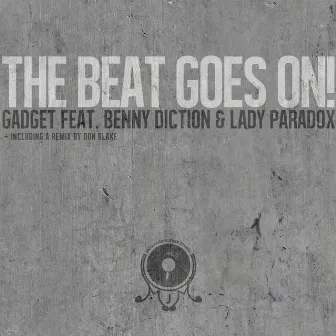 The Beat Goes On ( Remix ) by Lady Paradox