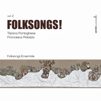 Folksongs!, Vol. 2 by Tiziana Portoghese