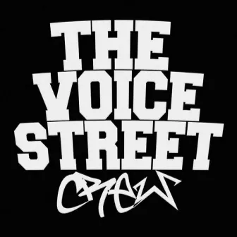 The Voice Street by Gab Riss