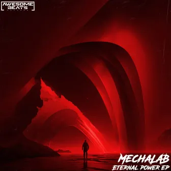 Eternal Power EP by MechaLAB