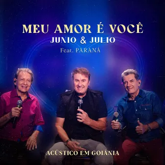 Meu Amor É Você by Junio e Julio