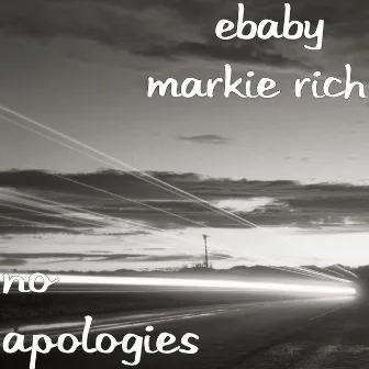 No Apologies by Ebaby