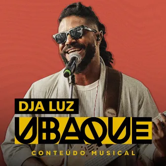 Conteúdo Musical (Ao Vivo) by Dja Luz