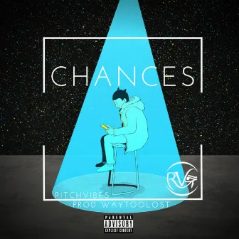 Chances by RitchVibes