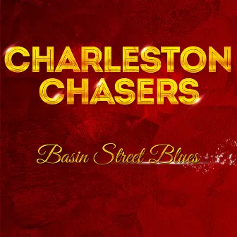 The Charleston Chasers - Basin Street Blues by The Charleston Chasers