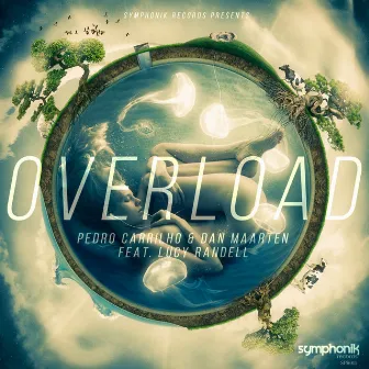 Overload (feat. Lucy Randell) by Pedro Carrilho