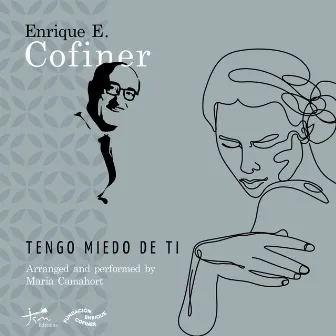 Tengo miedo de ti by Enrique Cofiner