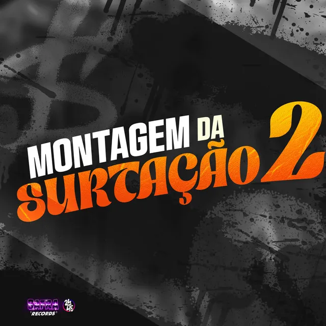 Montagem da Surtação 2