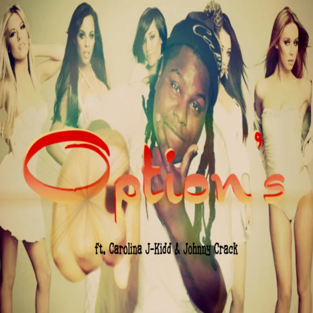 Options (feat. Carolina J-Kidd & Johnny Crack)