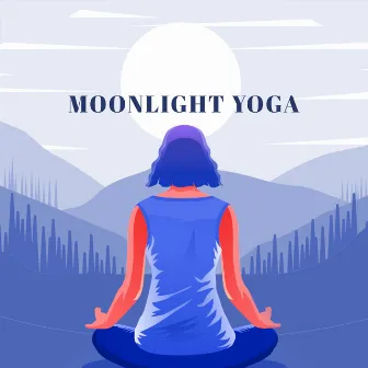 Moonlight Yoga: Lunar Energy Vibrations, Release Ritual by Lunar Meditations